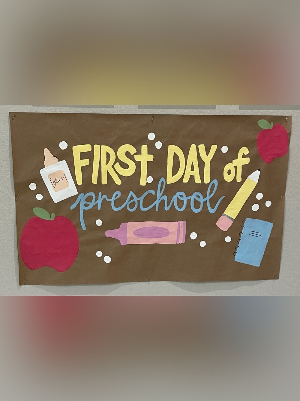 Custom Hand Painted First Day of Preschool Banner